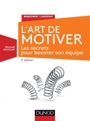 cover image of L'Art de motiver--2e éd.